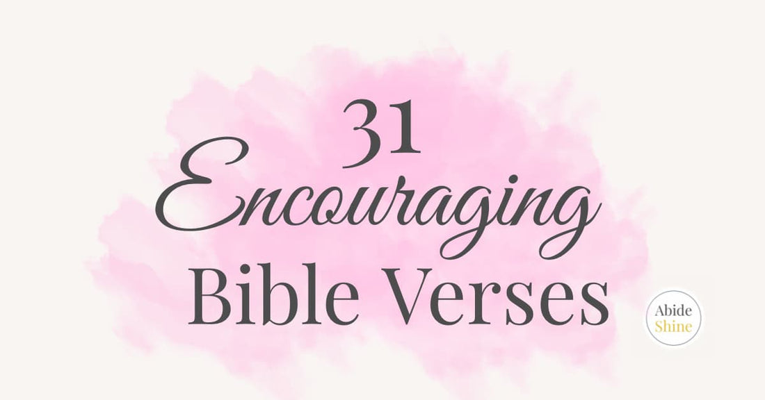 31 Encouraging Bible Verses for Women Going Through a Hard Time